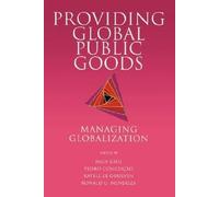 Inge Kaul Providing Global Public Goods (Tascabile)