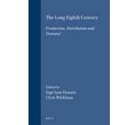 Inge Lyse Hansen The Long Eighth Century (Rilegato in ecopelle)