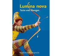 Inge Mosebach-Kaufmann Martina SteinkÃ"hler Lumina nova â Te (Copertina rigida)