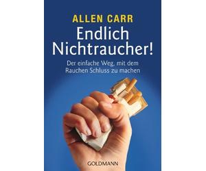 Ingeborg Andrea Endlich Nichtraucher Der einfache Weg, mit dem Rauc (Tascabile)