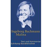 Ingeborg Bachmann Monika Albrecht Dir Malina: Roman (Suhrkamp BasisB (Tascabile)