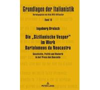 Ingeborg Braisc Die "Sizilianische Vesper" im Werk Bartolomeo (Copertina rigida)