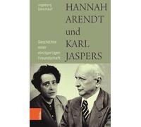 Ingeborg Gleichauf Hannah Arendt und Karl Jaspers (Copertina rigida)
