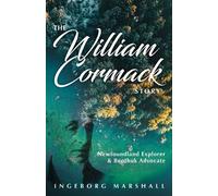 Ingeborg Marshall The William Cormack Story (Tascabile)