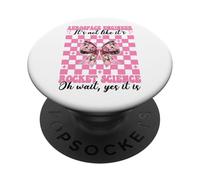 Ingegnere aerospaziale Non è come se fosse Rocket Science Girl PopSockets PopGrip Adesivo
