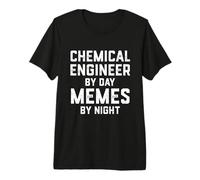 Ingegnere Chimico di Giorno Meme di Notte Chem Engineering Maglietta Premium