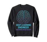 Ingegnere del Deep Learning - I neuroni non dormono mai Felpa