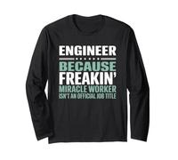 Ingegnere Humor - Miracle Worker Not Official Job Title Maglia a Manica