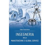 Ingegneria della Manutenzione e Global Service di Fabio Finocchiaro, 2015, You