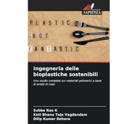 Ingegneria delle bioplastiche sostenibili: Uno studio completo sui materiali polimerici a base di amido di mais