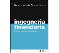 Ingegneria finanziaria. Un'introduzione quantitativa