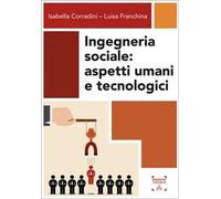 Ingegneria sociale. Aspetti umani e tecnologici