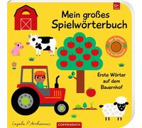 Ingela Arrheniu Mein großes Spielwörterbuch: Erste Wörter auf dem Ba (Tascabile)
