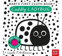 Ingela P Arrhenius Baby's First Cloth Book: Cuddly Ladybug (Libro impermeabile)