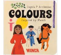 Ingela P Arrhenius Colours (Libro di cartone)