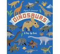 Ingela P. Arrhenius Dinosaurs: A Pop-Up Book (Copertina rigida)