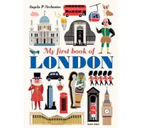 Ingela P. Arrhenius My First Book of London (Copertina rigida) Walker Studio