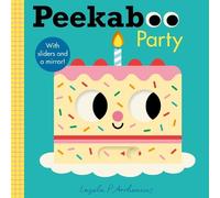 Ingela P Arrhenius Peekaboo: Party (Libro di cartone) Peekaboo You