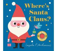 Ingela P Arrhenius Where's Santa Claus? (Libro di cartone) Where's The