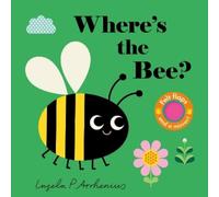 Ingela P Arrhenius Where's the Bee? (Libro di cartone) Where's The