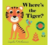 Ingela P Arrhenius Where's the Tiger? (Libro di cartone) Where's The