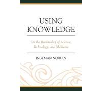 Ingemar Nordin Using Knowledge (Copertina rigida)
