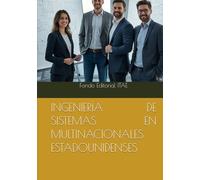 INGENIERÍA DE SISTEMAS EN MULTINACIONALES ESTADOUNIDENSES
