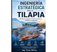 Ingeniería estratégica de la tilapia
