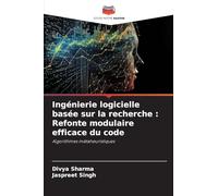 Ingénierie logicielle basée sur la recherche : Refonte modulaire efficace du code: Algorithmes métaheuristiques