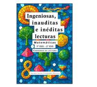 Ingeniosas, inauditas e inéditas lecturas - Matemáticas (Primer ciclo ESO)