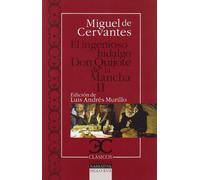 Ingenioso hidalgo Don Quijote de la Mancha, El: Don Quijote De La Mancha: Don Quijote De La Mancha 2 [Lingua spagnola]