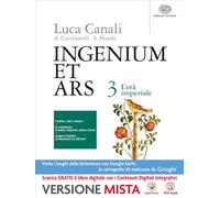 Ingenium et ars. Per i Licei. Con e-book. Con espansione online. L'età imperiale (Vol. 3)