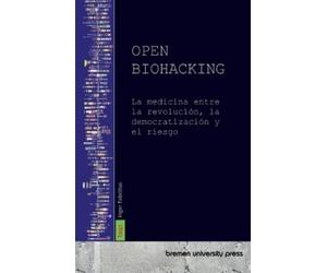Inger Fabritius Open Biohacking (Tascabile)