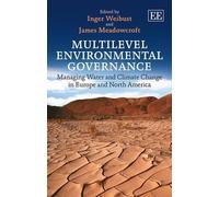 Inger Weibust Multilevel Environmental Governance (Copertina rigida)