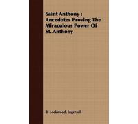 Ingersoll B. Lockwood Saint Anthony (Tascabile)