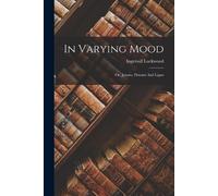 Ingersoll Lockwood In Varying Mood (Tascabile)