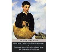 Ingersoll Lockwood The Baron Trump Novels (Tascabile)