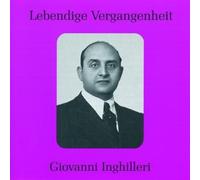 Inghilleri, Giovanni - Sings Rossini/Verdi/Gounod/&