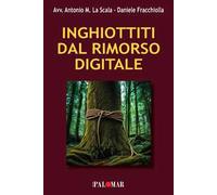 Inghiottiti dal rimorso digitale