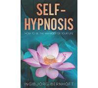 Ingibjörg Bernhöft Self-Hypnosis (Tascabile)