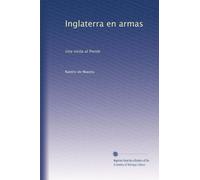 Inglaterra en armas. Una visita al frente