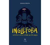 Inglefobia. Una risposta (non breve) alle tue paure sulla lingua inglese