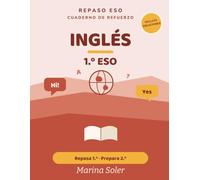 Inglés 1.º ESO. Cuaderno de refuerzo: Explicado en español. Repasa 1.º y prepara 2.º. Con todas las soluciones