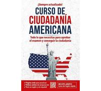 Inglés en 100 d Ciudadanía americana: Todo lo que necesitas para apr (Tascabile)