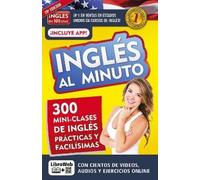 Inglés en 100 d Inglés en 100 días - Inglés al minuto libro + curso (Tascabile)
