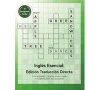 Inglés Esencial: Edición Traducción Directa