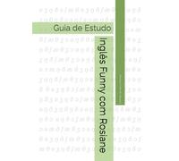 Inglês Funny com Rosiane: Guia de Estudo