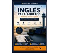 INGLÉS PARA ADULTOS: Método Tower English