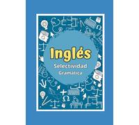 Inglés para selectividad: Gramática
