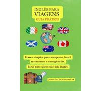 INGLÊS PARA VIAGENS: GUIA PRÁTICO